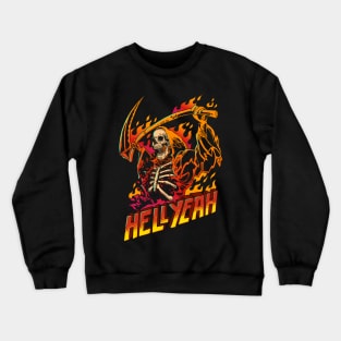 Hell-yeah Crewneck Sweatshirt